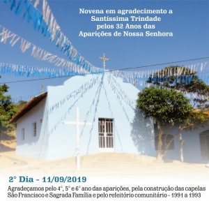 2° Dia -  Novena em agradecimento a Santíssima Trindade pelos 32 Anos das Aparições