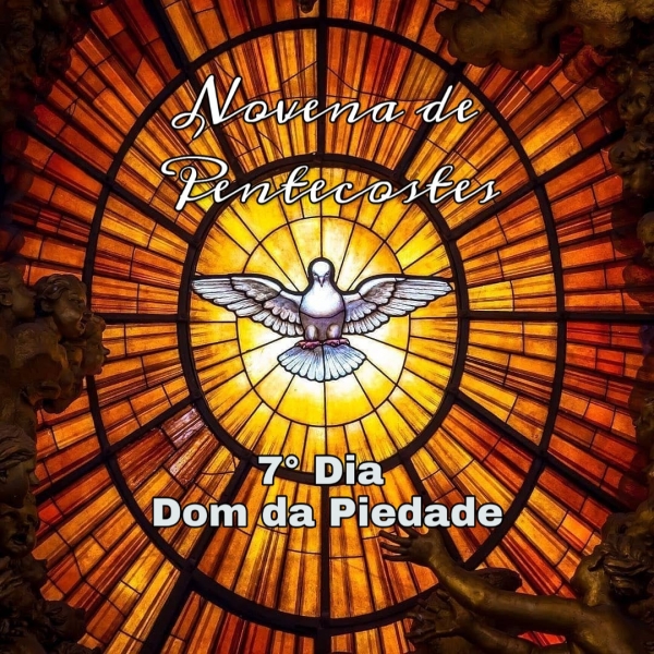 7° Dia - Novena ao Divino Espírito Santo