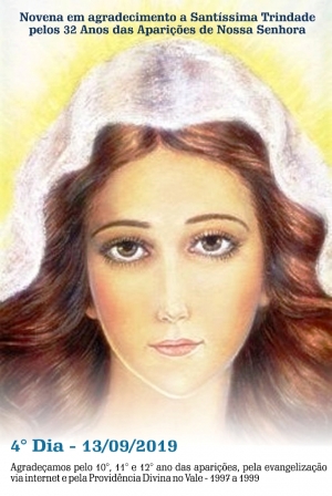 4° Dia - Novena em agradecimento a Santíssima Trindade pelos 32 Anos das Aparições