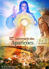 32 º Aniversário das Aparições de Nossa Senhora de Piedade